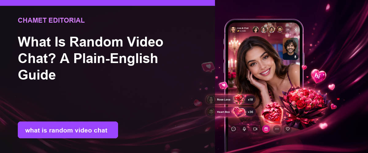 What Is Random Video Chat? A Guide on How Matching Works cover image
